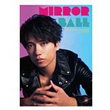 山崎育三郎　「LIVE TOUR 2020 -MIRROR BALL-」ツアーパンフレット